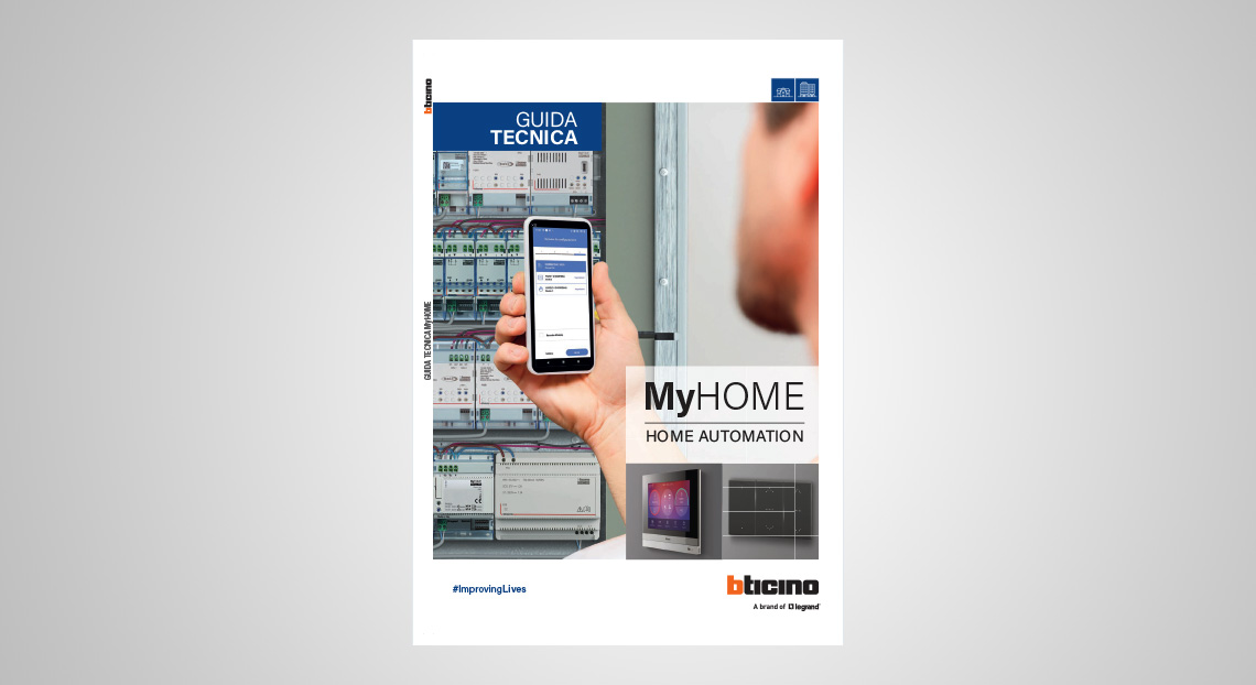 Disponibile la nuova Guida tecnica MyHOME per gli impianti domotici